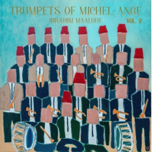 Maalouf, Ibrahim - Trumpets of Michel-Ange Vol. 2