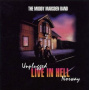 Moody Marsden Band - Unplugged Live In Hell Norway