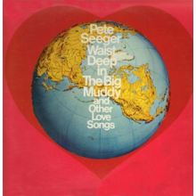 Seeger, Pete - Big Muddy