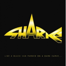 Sharks - Like a Black Van Parked On a Dark Curve