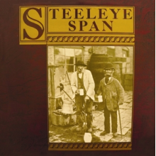Steeleye Span - Ten Man Mop or Mr. Reservoir Butler Rides Again