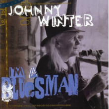 Winter, Johnny - I'm a Bluesman