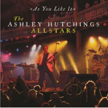 Ashley Hutchings All Stars - As You Like It