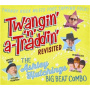Ashley Hutchings Big Beat Combo - Twangin' 'N' A-Traddin' Revisited