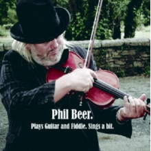 Beer, Phil - Plays Guitar and Fiddle, Sings a Bit