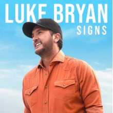 Bryan, Luke - Signs