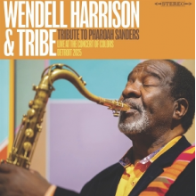 Harrison, Wendell - A Tribute To Pharoah Sanders