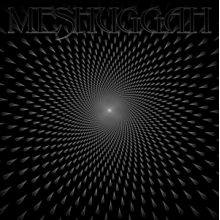 Meshuggah - Meshuggah