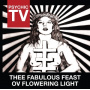 Psychic Tv - Thee Fabulous Feast Ov Flowering Light