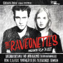 Raveonettes - Raveonettes Present: Rip It Off
