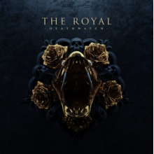 Royal - Deathwatch