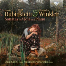 Sanzo, Luca & Maurizio Paciariello - Anton Rubinstein & Alexander Winkler: Sonatas For Viola and Piano
