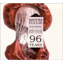 Sisters Euclid - 96 Tears