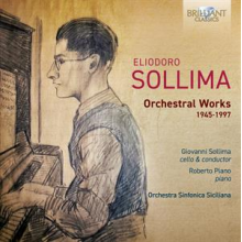 Sollima, Giovanni & Roberto Plano & Orchestra Sinfonica Siciliana - Eliodoro Sollima: Orchestral Works 1945-1997