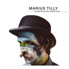 Tilly, Marius - Words From the Wilderness