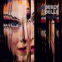 Beady Belle - Nothing But the Truth