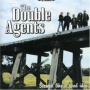 Double Agents - Seemed Like a Good Idea