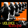 Violence Creeps - 7-Ease the Seed Bag