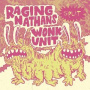 Wonk Unit/Raging Nathans - 7-Split
