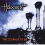 Holocaust - Courage To Be