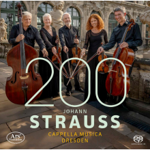 Cappella Musica Dresden - Johann Strauss 200