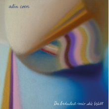 Coen, Alin - Du Bedeutest Mir Die Welt