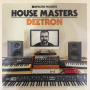 Deetron - Defected Presents House Masters
