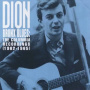 Dimucci, Dion - Bronx Blues-the Columbia Recordings (1962 - 1965)