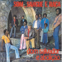 Dom Salvador & Abolicao - Som, Sangue E Raca