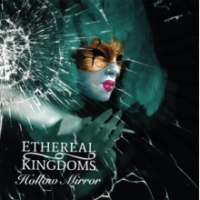 Ethereal Kingdom - Hollow Mirrir