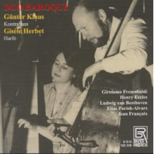 Klaus, Gunther & Gisele Herbet - Frescobaldi: Duo Baroque Contrabas & Harp