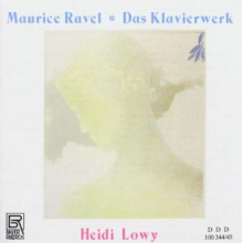 Lowy, Heidi - Ravel: Piano Works