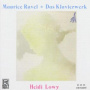 Lowy, Heidi - Ravel: Piano Works