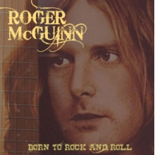 McGuinn, Roger - Born To Rock and Roll