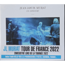 Murat, Jean-Louis - Tour De France 2022 ' En Concert