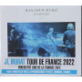 Murat, Jean-Louis - Tour De France 2022 ' En Concert