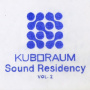 V/A - Kuboraum Sound Residency Vol. 2