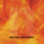 Nine Inch Nails - Broken Lp