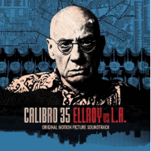Calibro 35 - Ellroy Vs L.A.