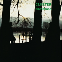 Cluster - Sowieso (50th Anniversary Edition)