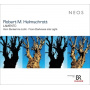 Kammerphilharmonie Ingolstadt - Robert M. Helmschrott: Lamento - Vom Dunkel Ins Licht