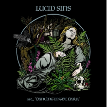 Lucid Sins - Dancing In the Dark
