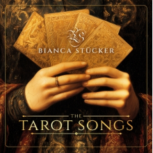 Stucker, Bianca - The Tarot Songs