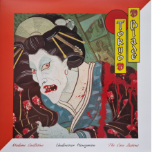 Tokyo Blade - Madame Guillotine/Undercover of the Honeymoon/the Cave Sessions
