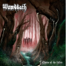 Wombbath - Choirs of the Fallen