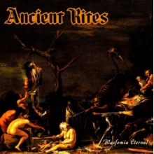 Ancient Rites - Blasfemia Eternal