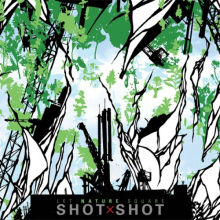 Shot X Shot - Let Nature Square