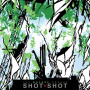 Shot X Shot - Let Nature Square