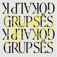 Grup Ses and Gokalp K - Grup Ses and Gokalp K
