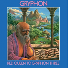 Gryphon - Red Queen To Gryphon Three